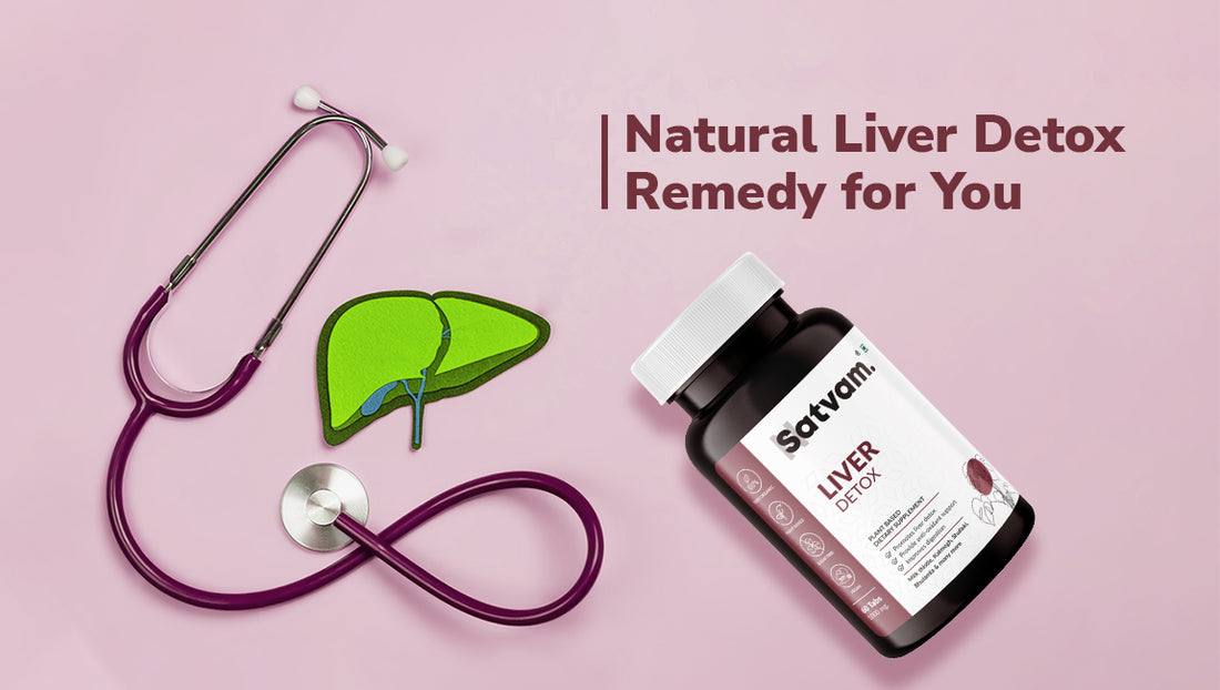 Natural Liver Detox Remedy for You