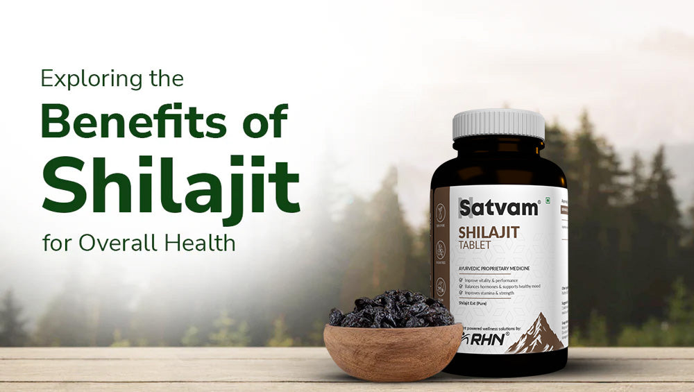 Shilajit Health Benefits